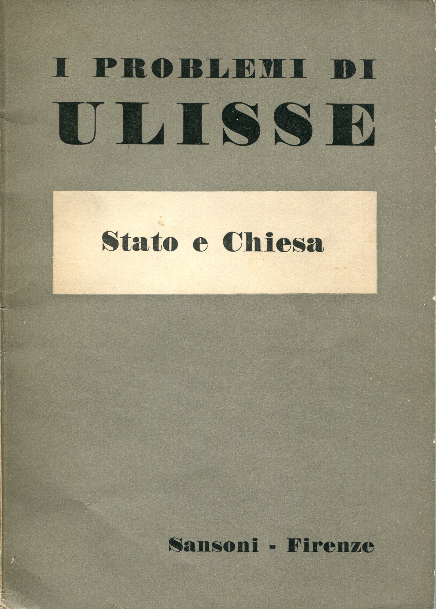 I problemi di Ulisse 31: Stato e chiesa