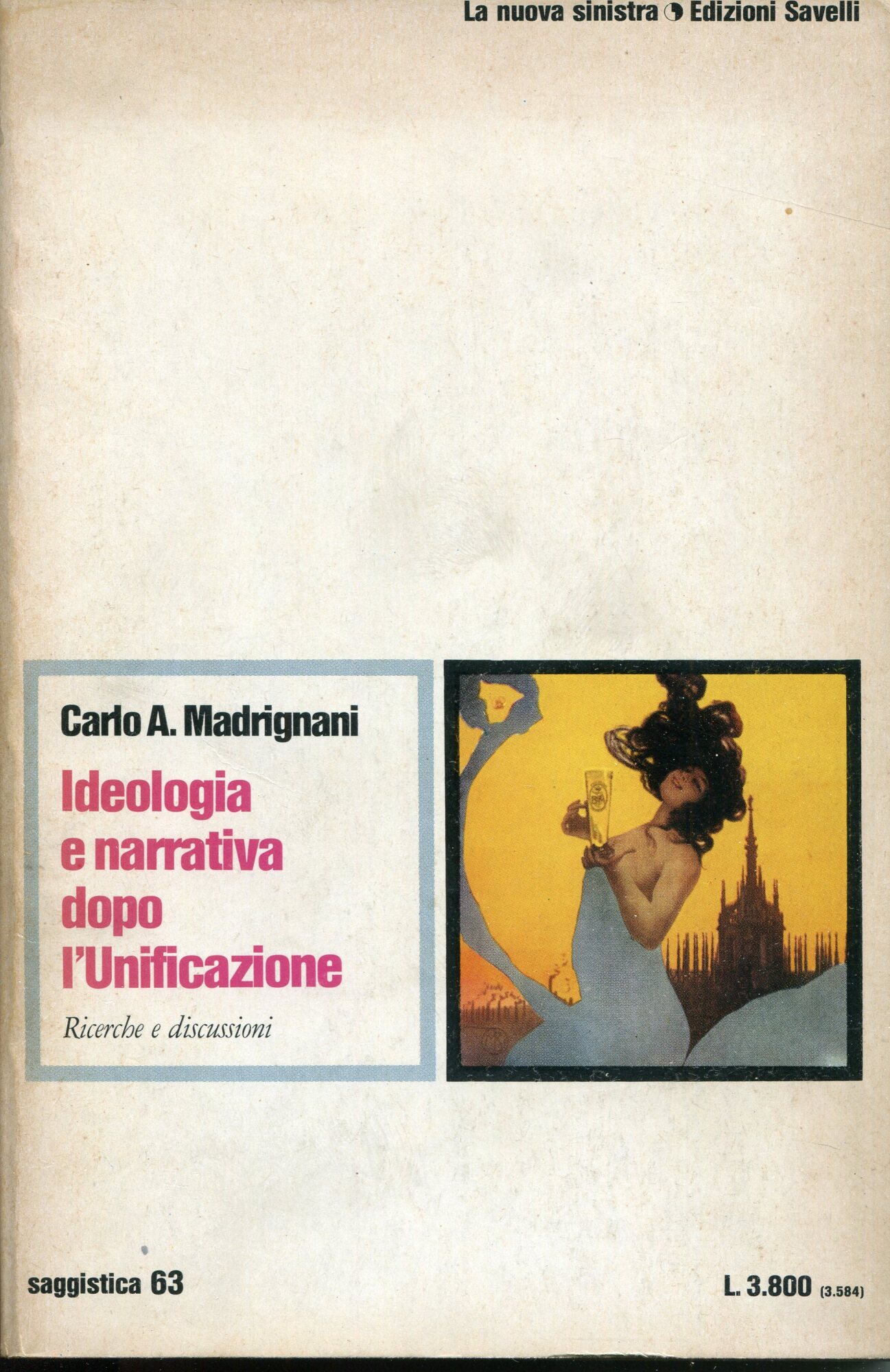 Ideologia e narrativa dopo l'unificazione : ricerche e discussioni