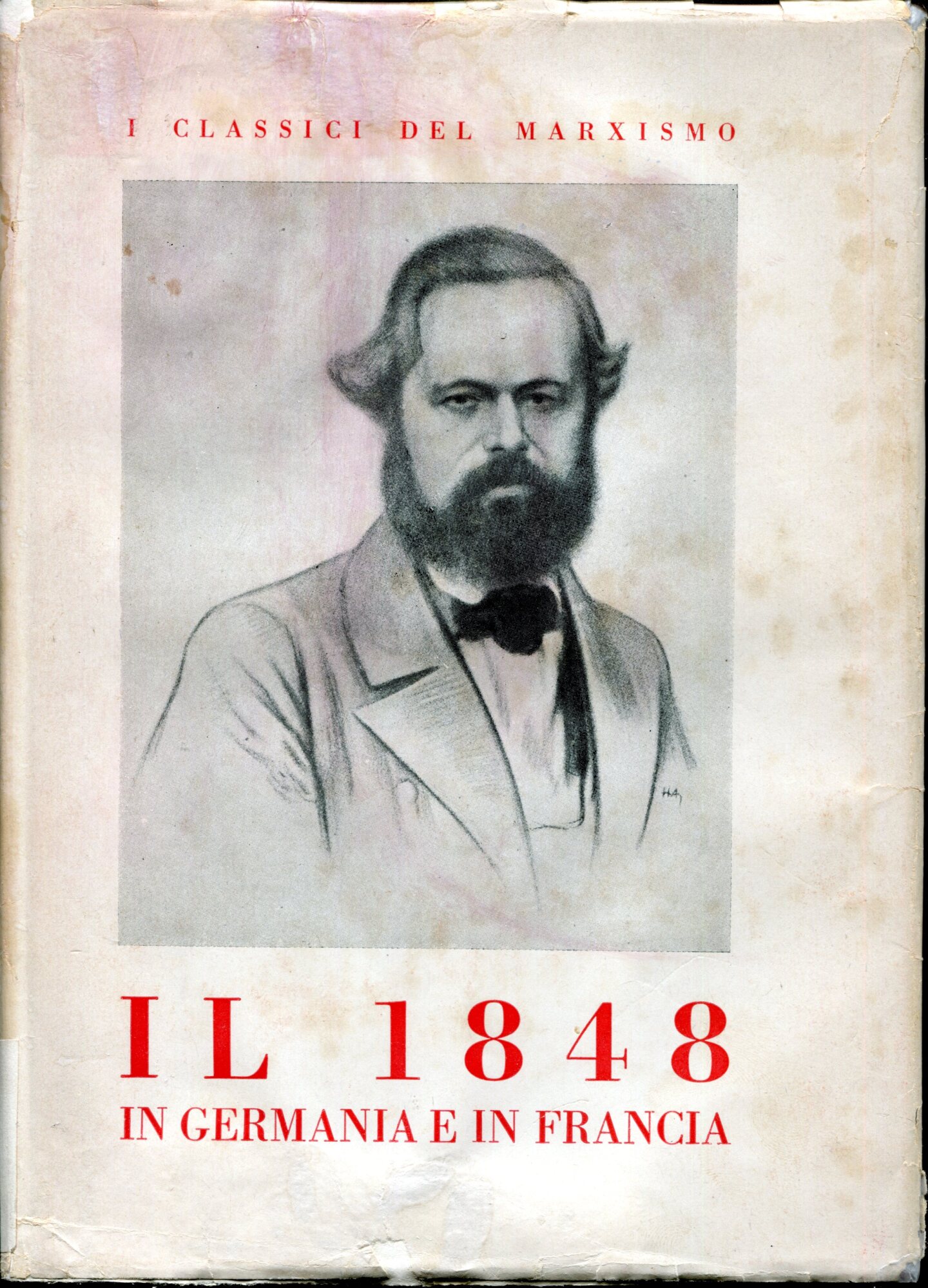 Il 1848 in Germania e in Francia. Traduzione di Palmiro …