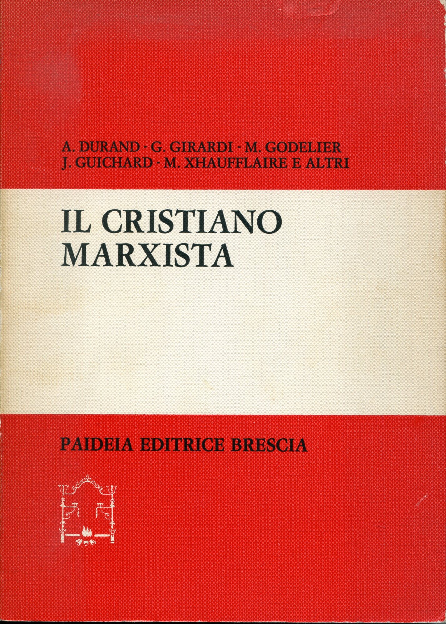 Il cristiano marxista