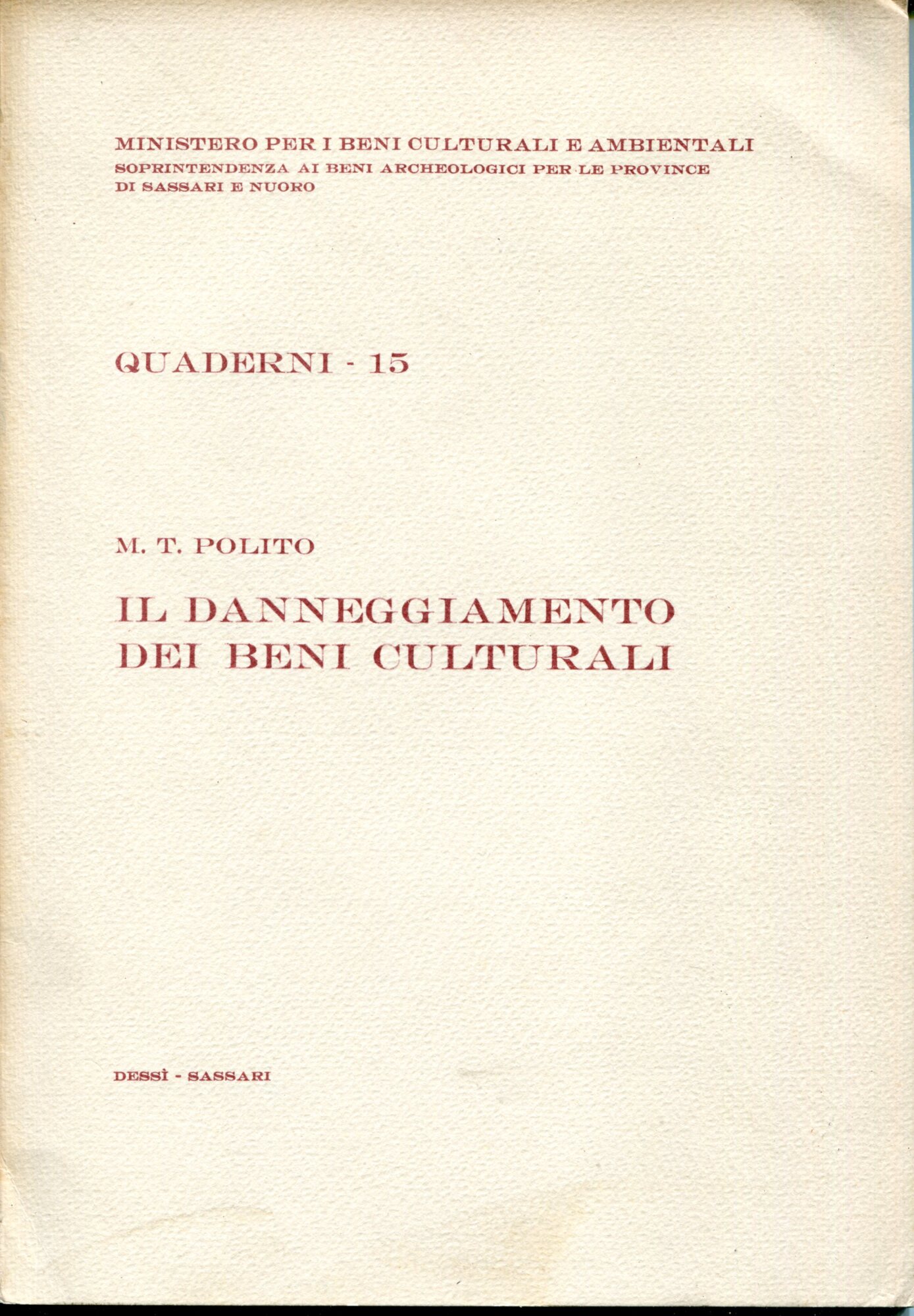 Il danneggiamento dei beni culturali