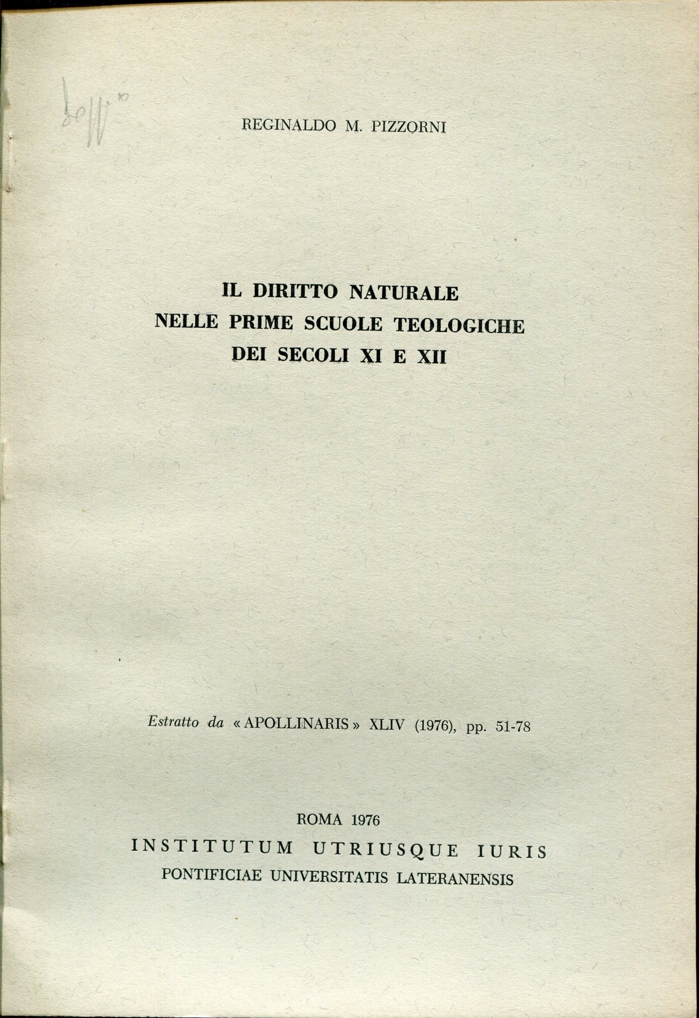 Il diritto naturale nelle prime scuole teologiche dei secoli XI …