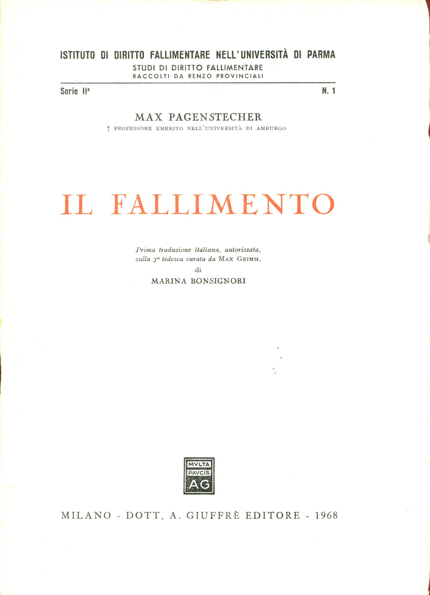 Il fallimento. Prima traduzione italiana autorizzata sulla 3 ? tedesca …