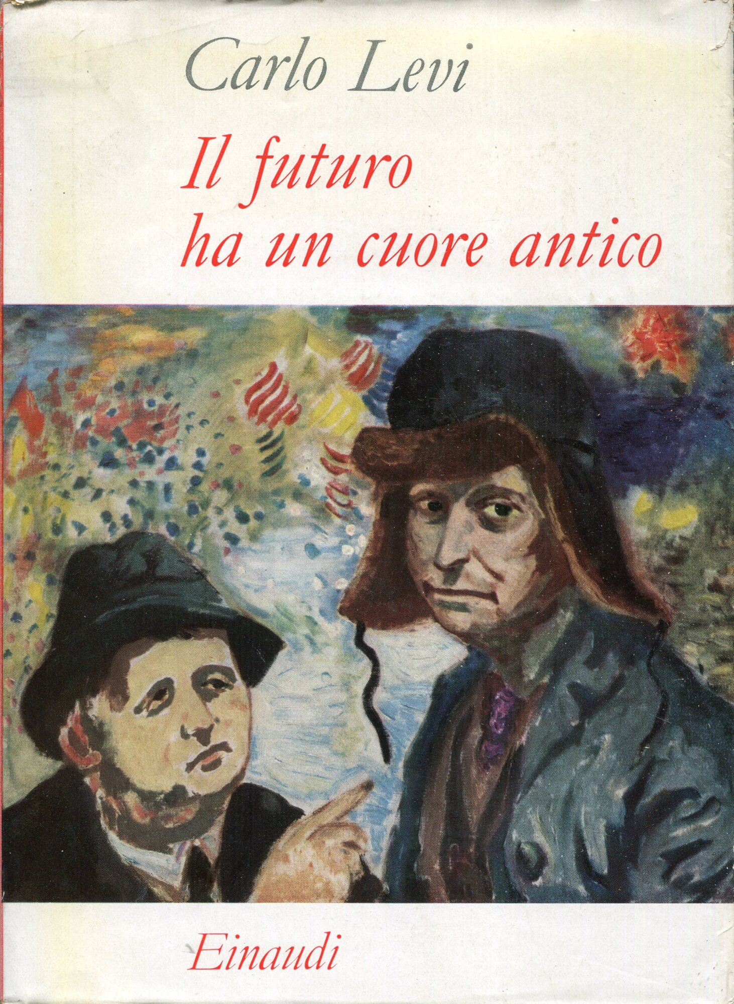 Il futuro ha un cuore antico : viaggio nell'Unione Sovietica