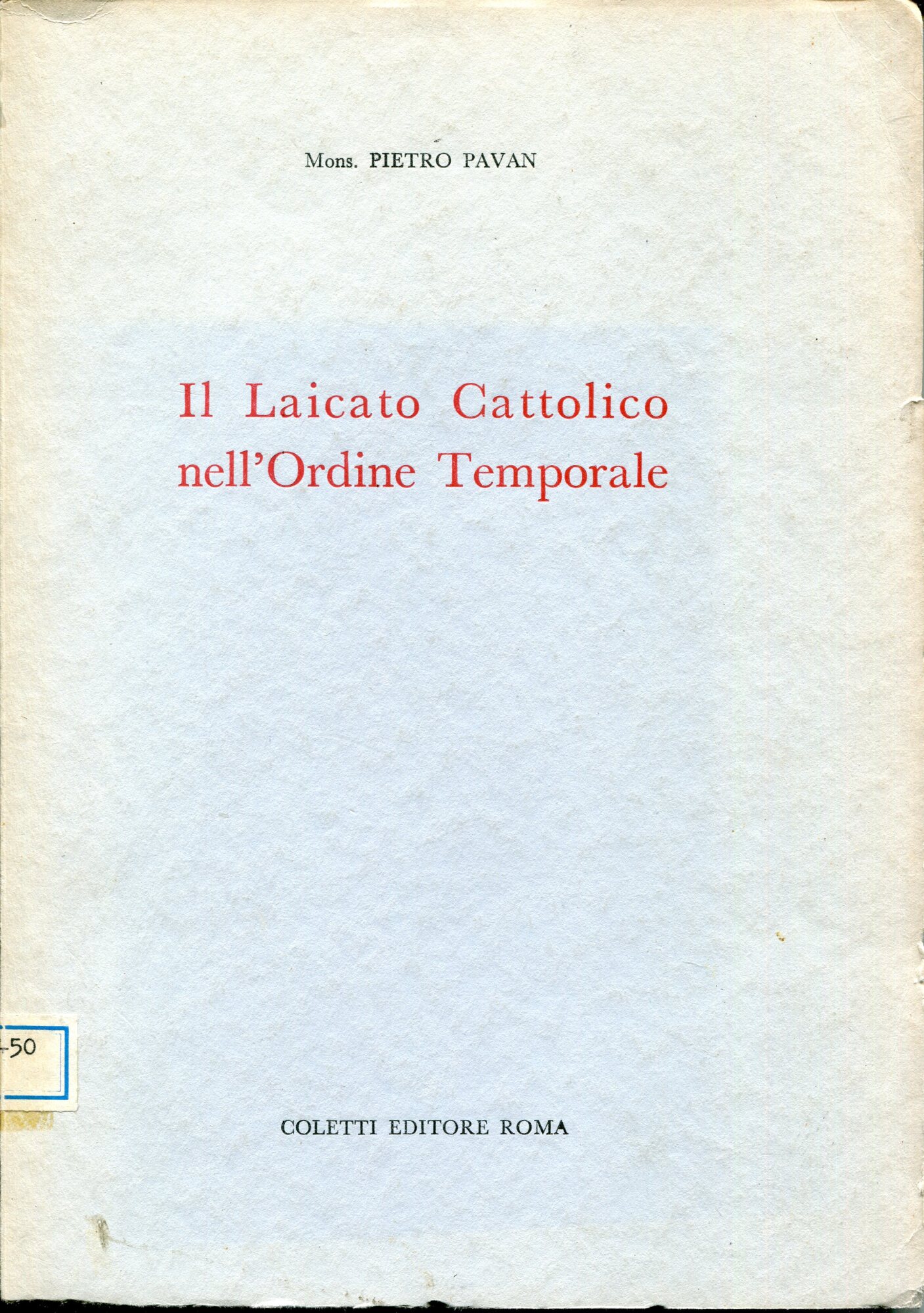 Il laicato cattolico nell'ordine temporale