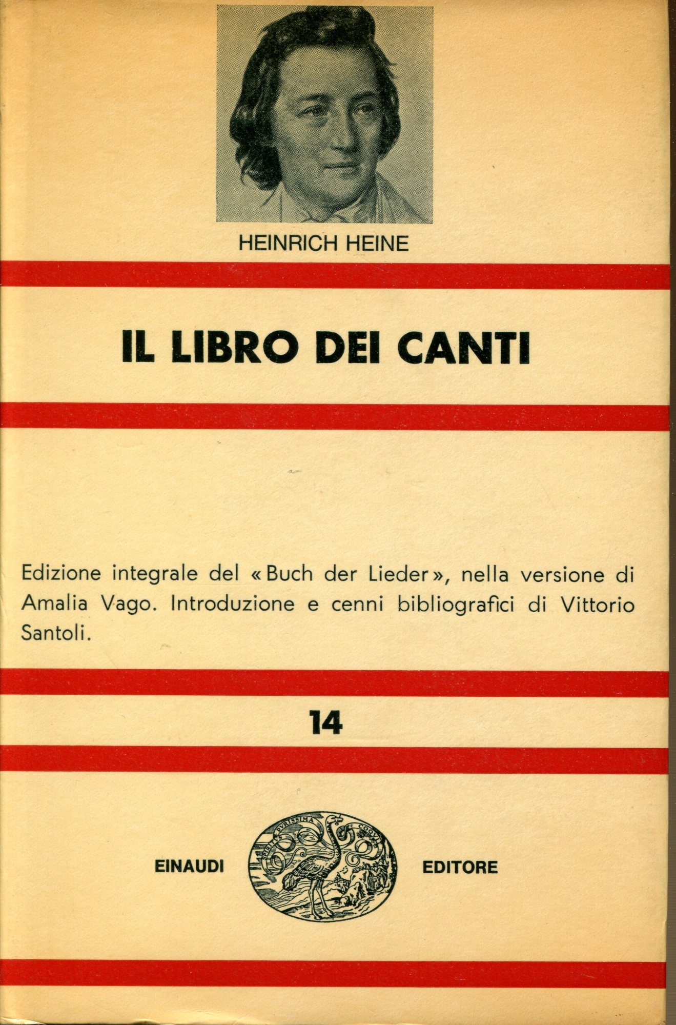 Il libro dei canti. Edizione integrale del "Buch der Lieder", …