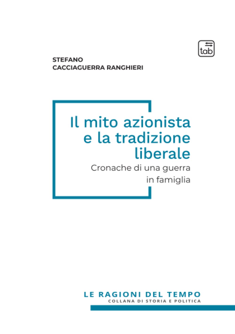 Il mito azionista e la tradizione liberale. Cronache di una …