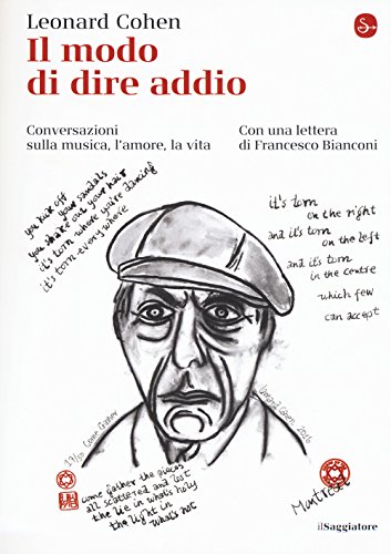 Il modo di dire addio. Conversazioni sulla musica, l'amore, la …