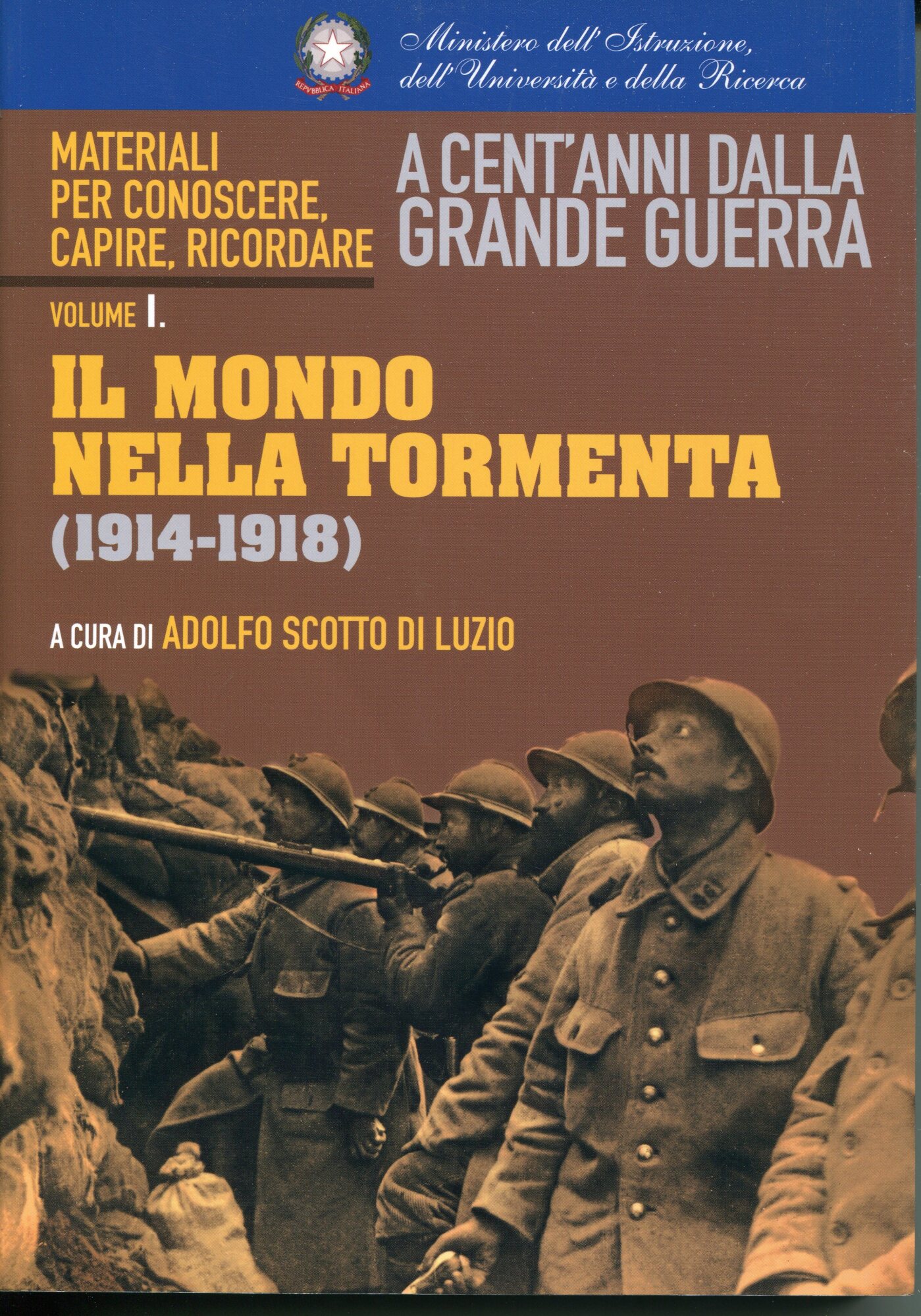 Il mondo nella tormenta (1914-1918)