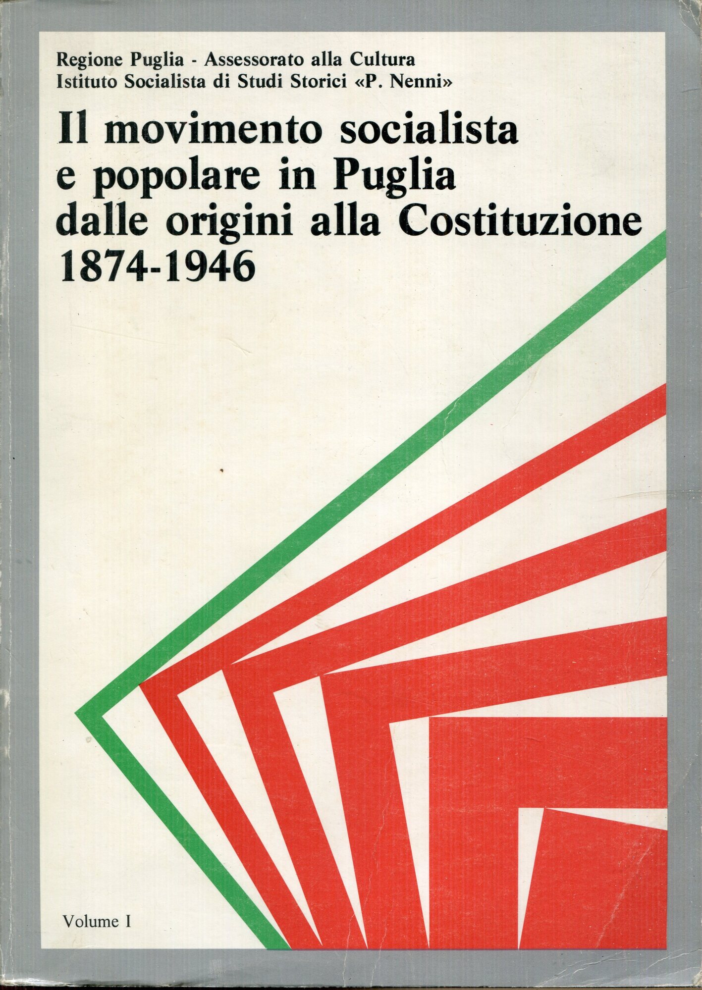 Il movimento socialista e popolare in Puglia dalle origini alla …