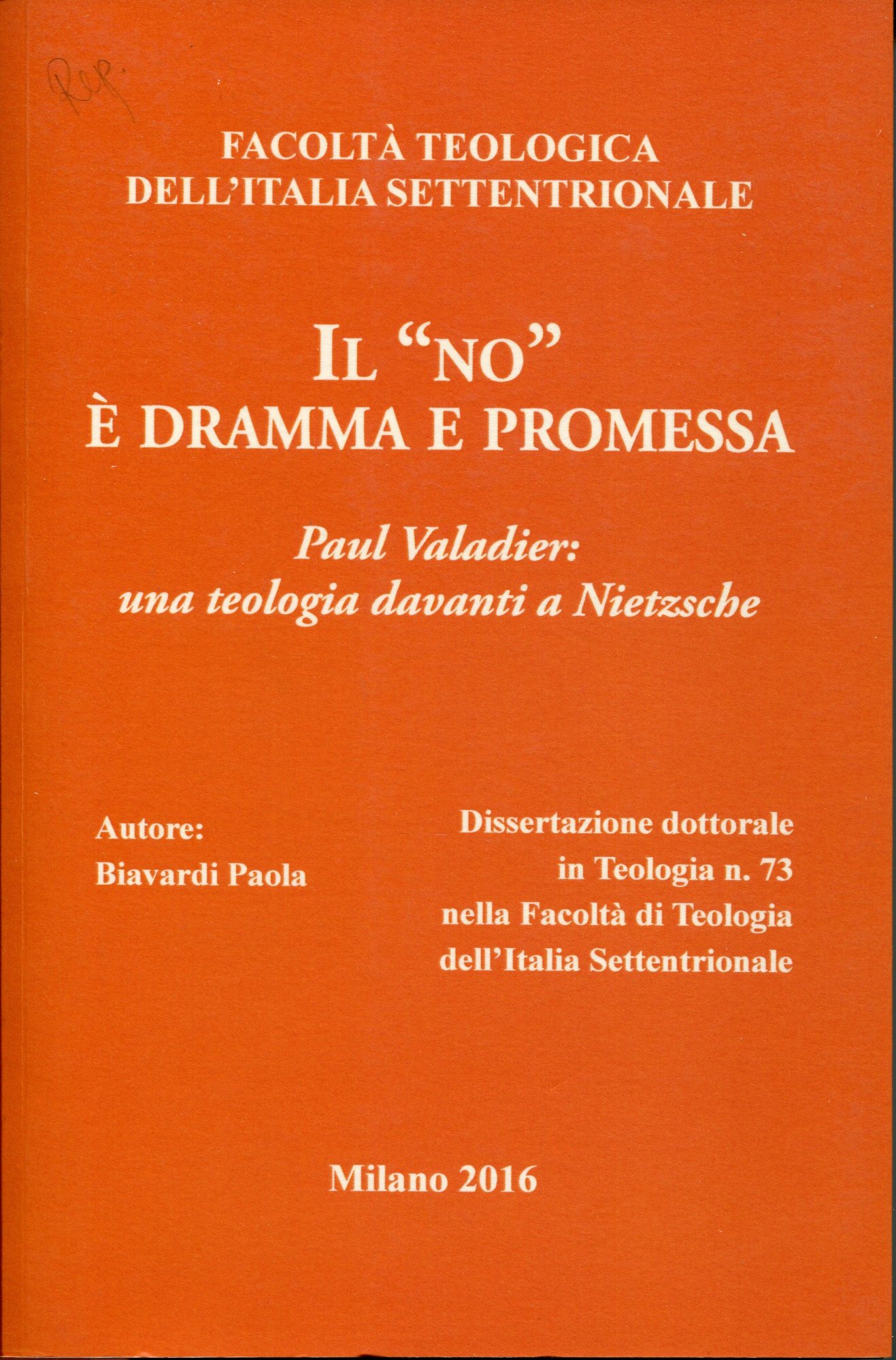 Il 'no' è dramma e promessa. Paul Valadier, una teologia …