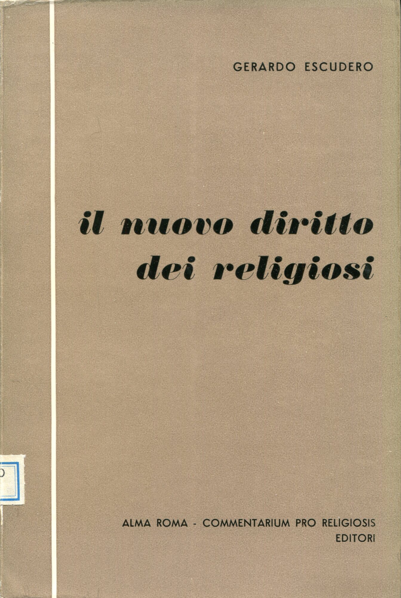 Il nuovo diritto dei religiosi