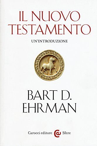Il Nuovo Testamento. Un'introduzione
