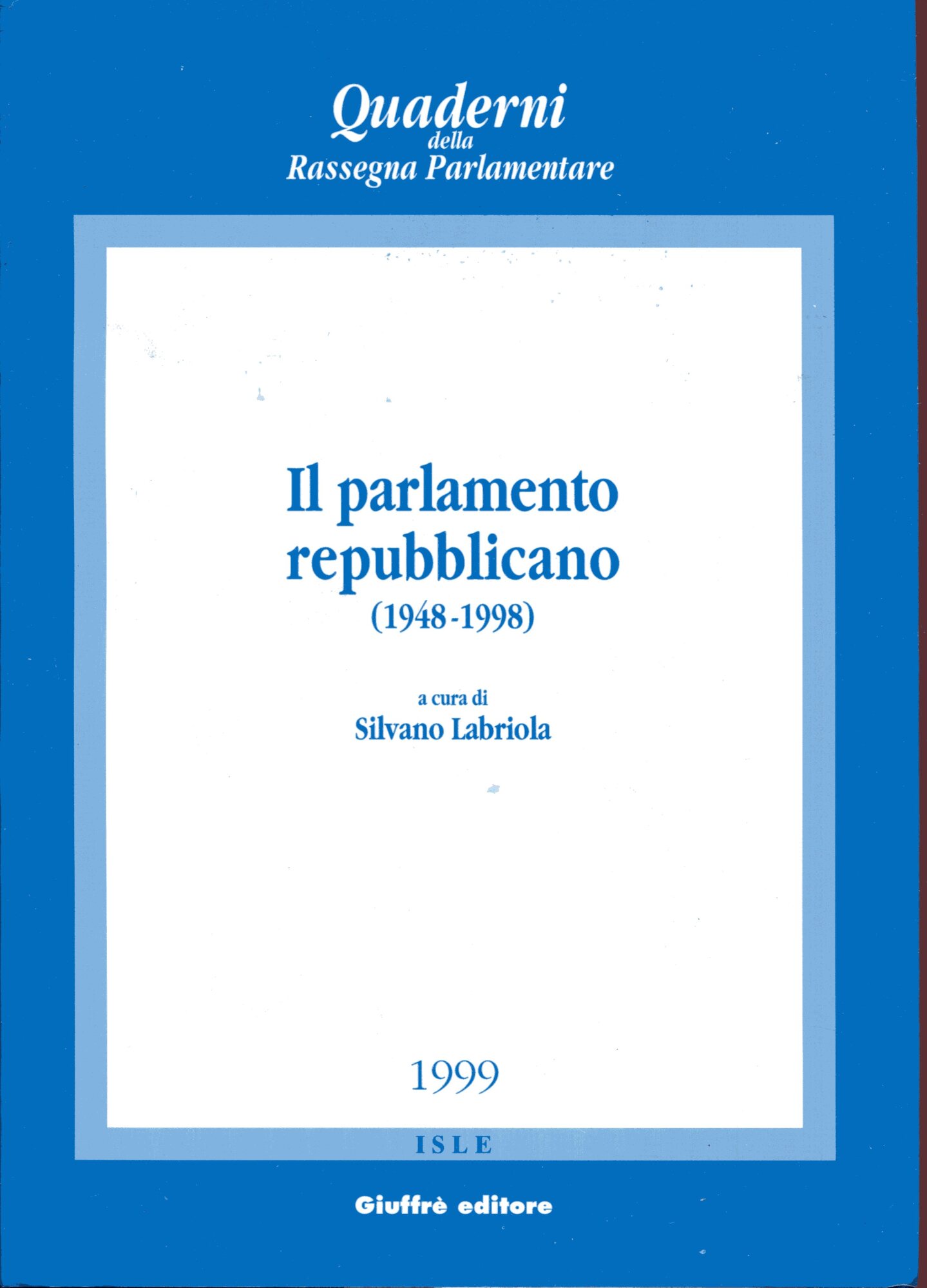 Il parlamento repubblicano (1948-1998)