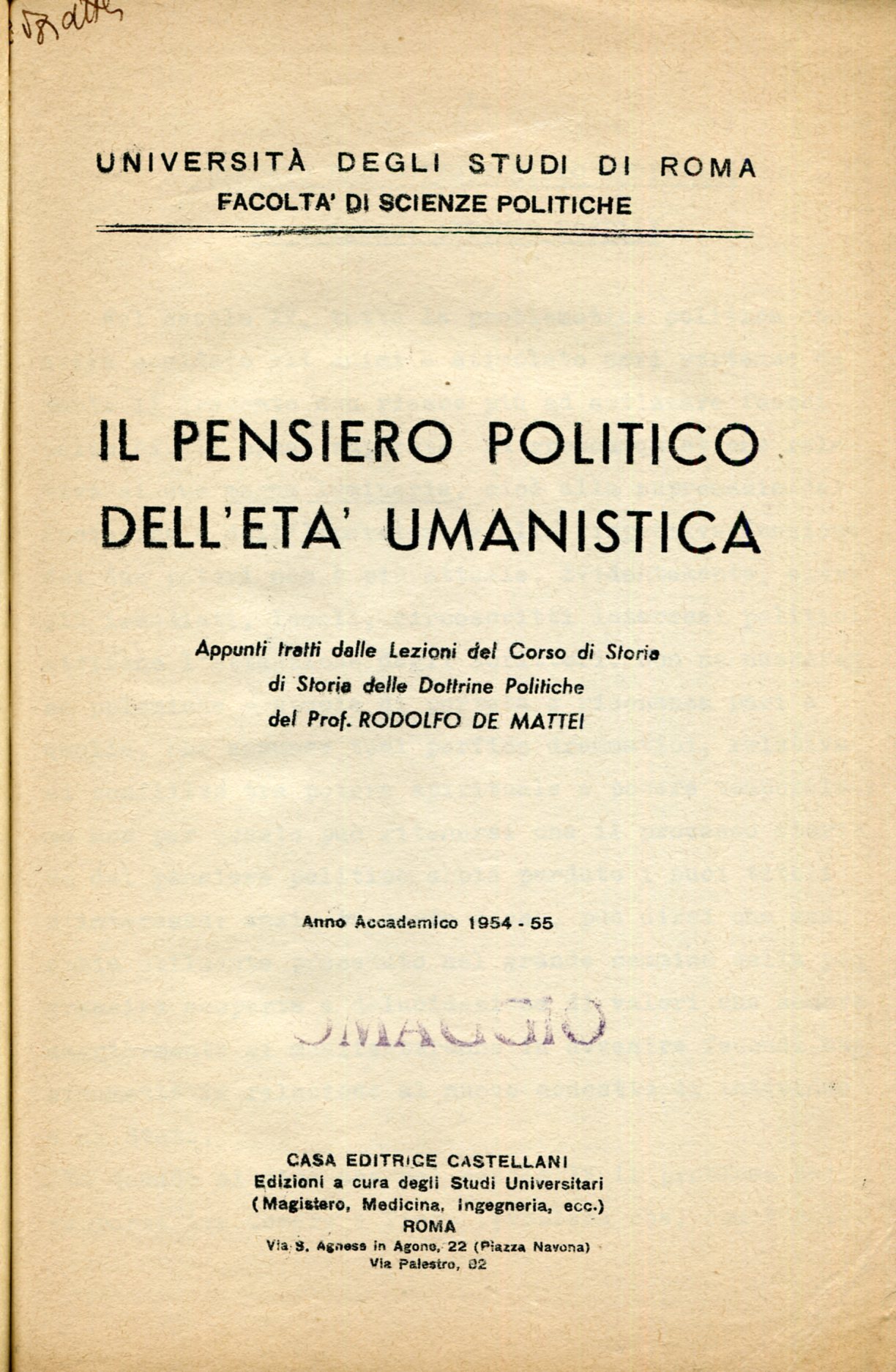 Il pensiero politico dell'età umanistica. Appunti tratti dalle lezioni ... …