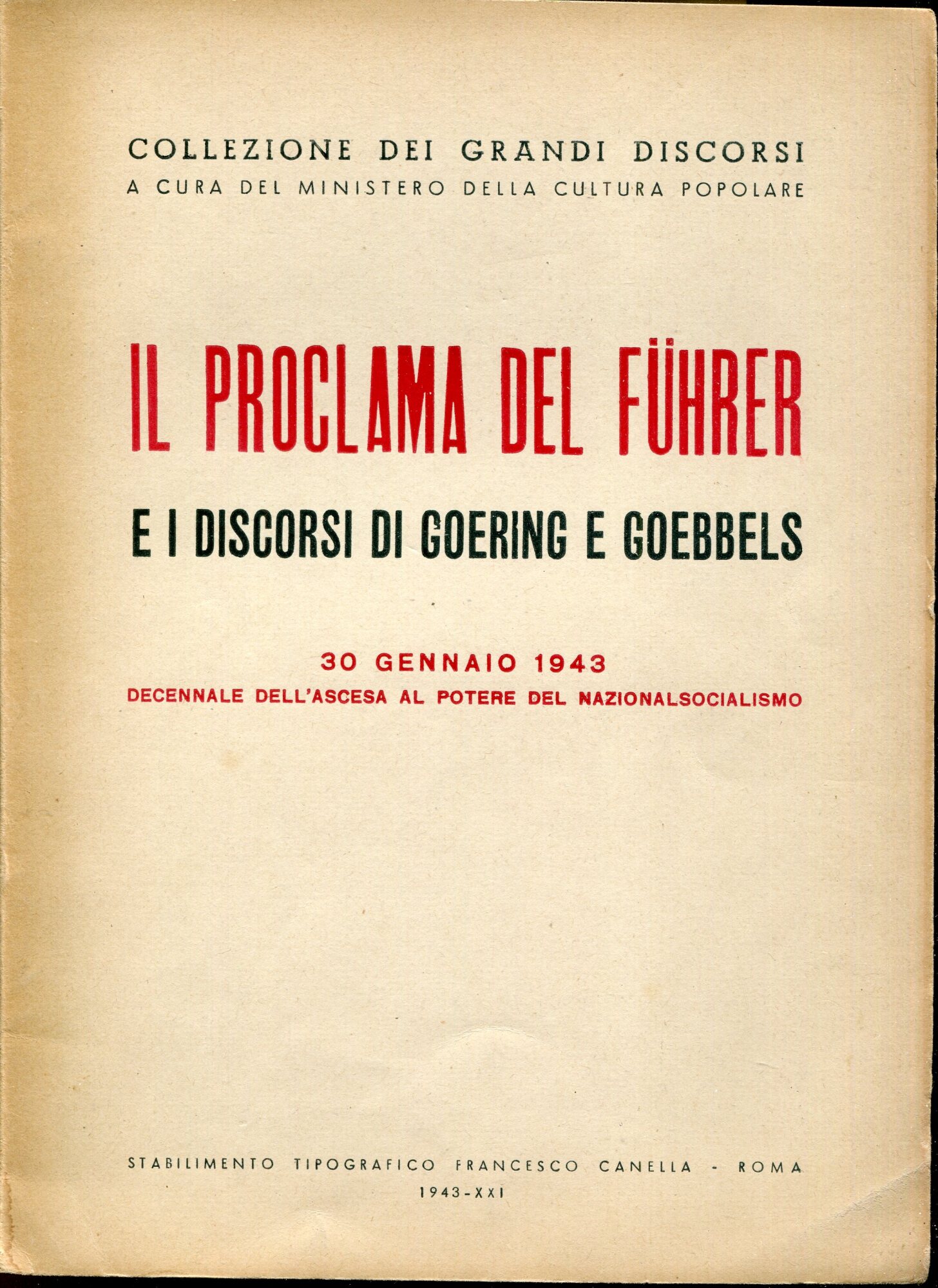 Il proclama del Fuhrer e i discorsi di Goering e …