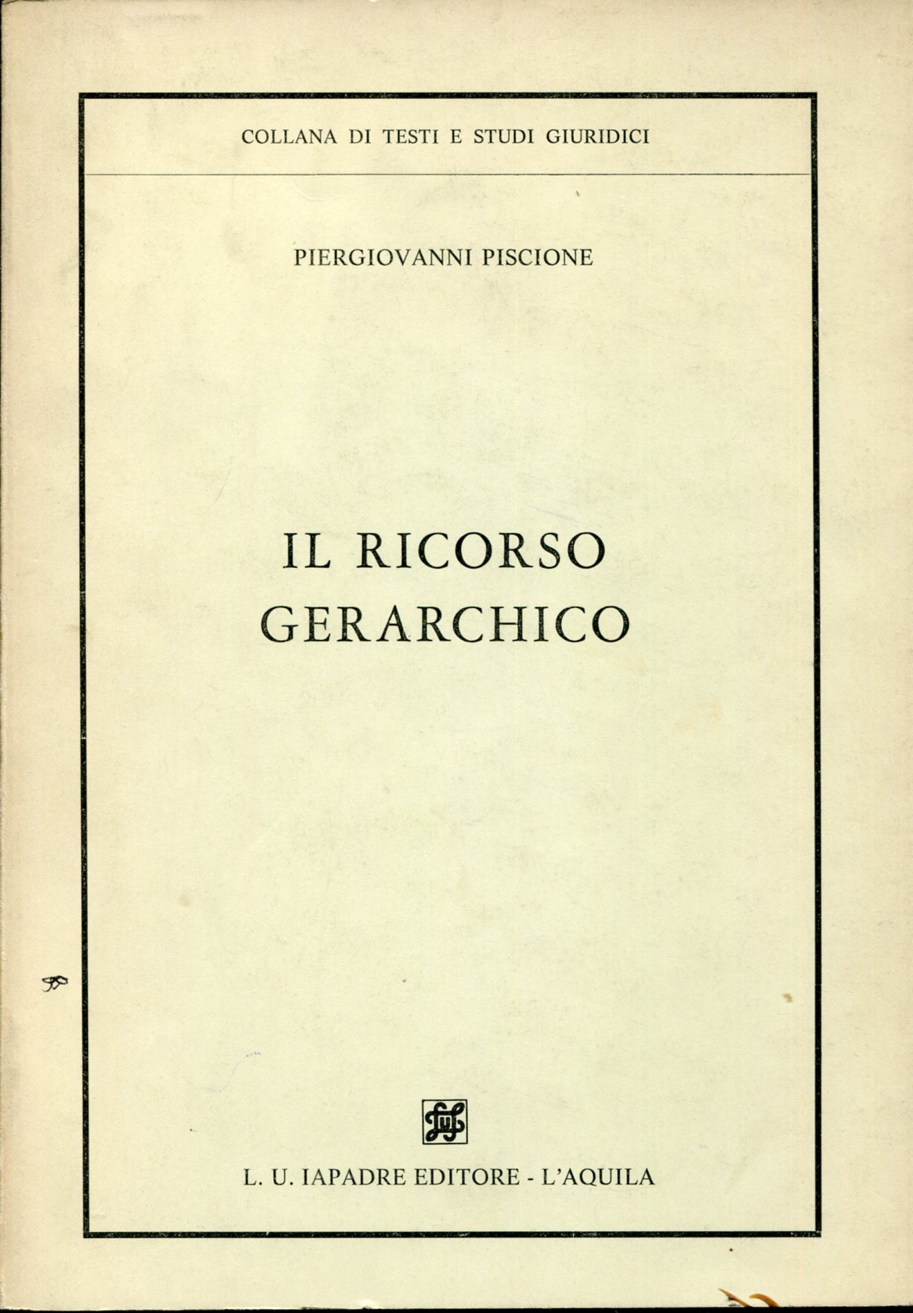 Il ricorso gerarchico