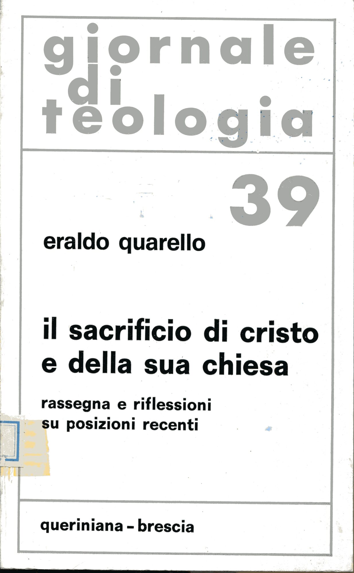 Il sacrificio di Cristo e della sua chiesa. Giornale di …