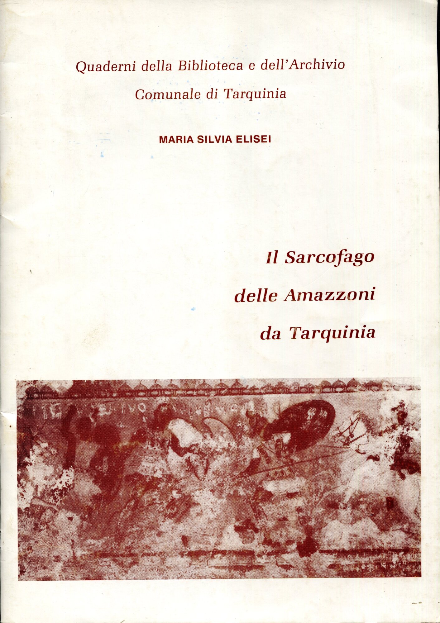 Il Sarcofago delle Amazzoni da Tarquinia al Museo Archeologico di …