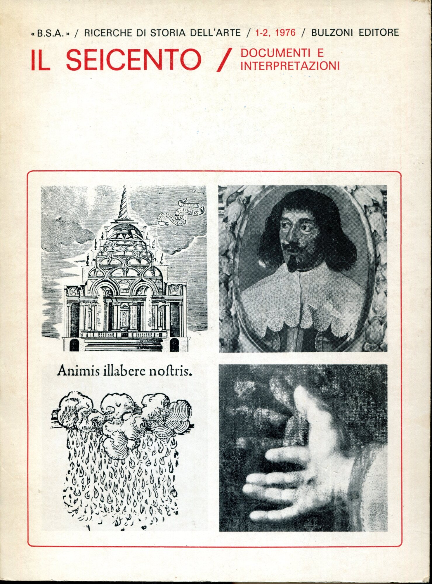 Il Seicento. Documenti e interpretazioni, vol. 1-2 di "B.S.A."