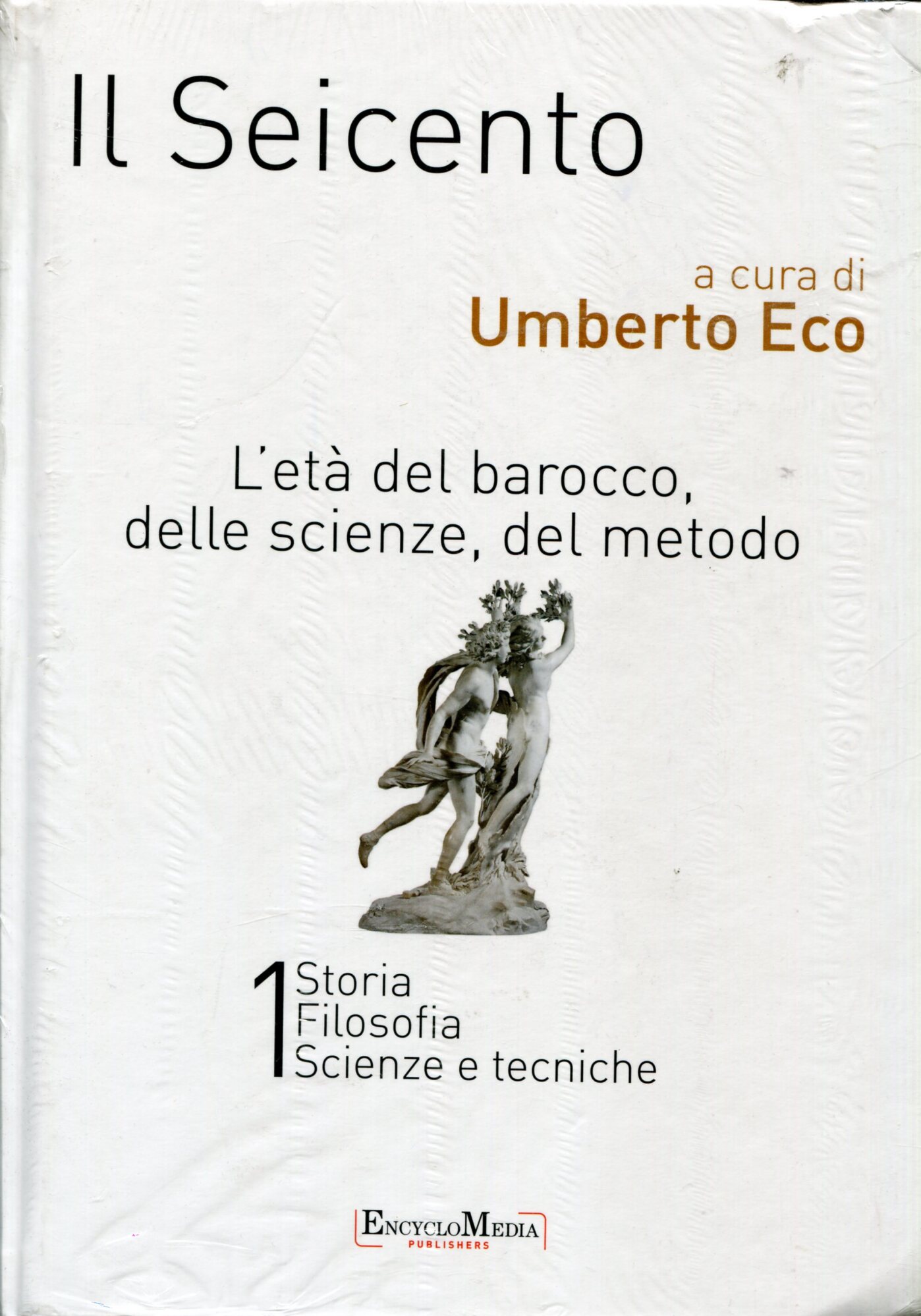 Il Seicento. L'età del barocco, delle scienze, del metodo. Volume …