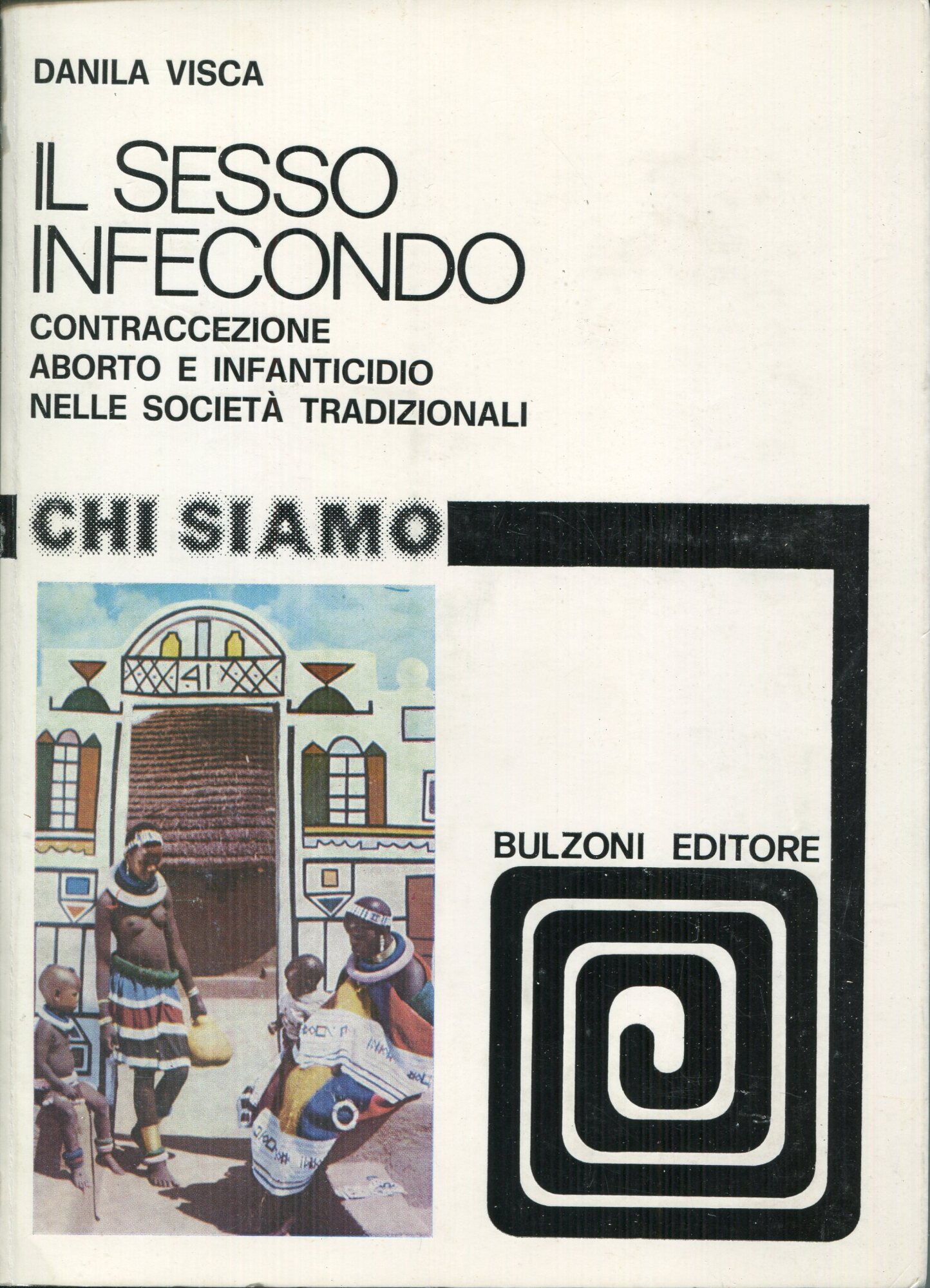 Il sesso infecondo : contraccezione, aborto e infanticidio nelle societa …