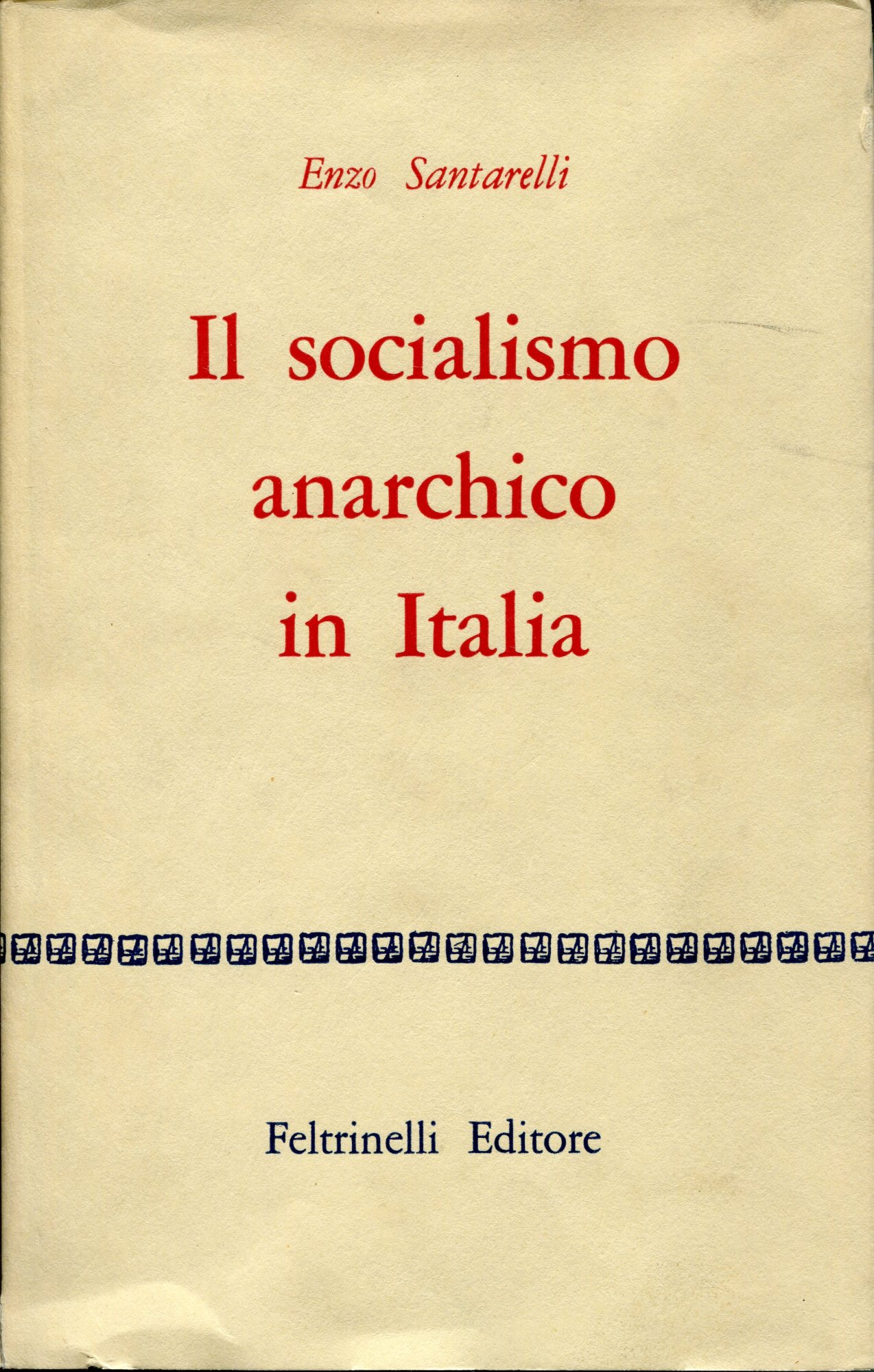 Il socialismo anarchico in Italia