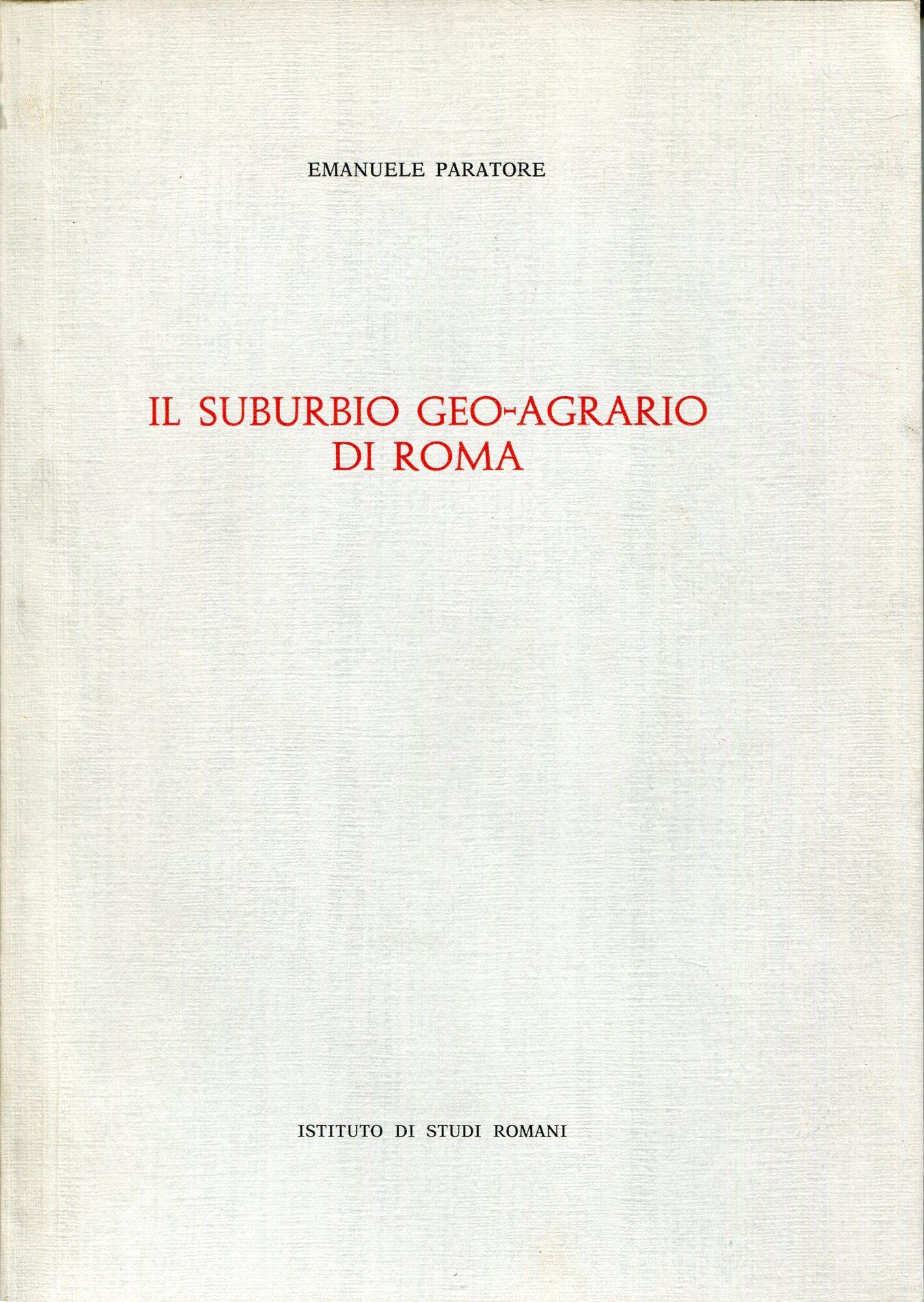 Il suburbio geo-agrario di Roma