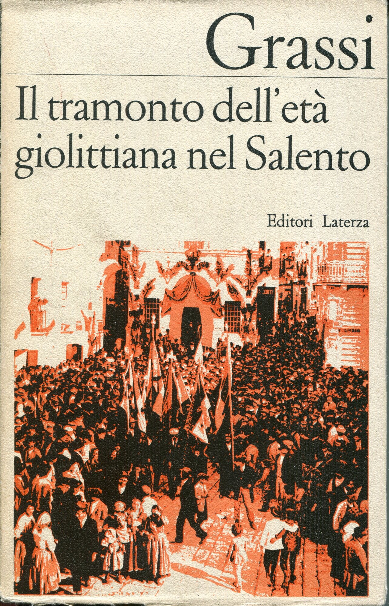 Il tramonto dell'età giolittiana nel Salento