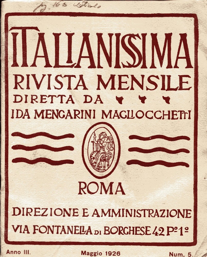 Italianissima. Rivista mensile diretta da Ida Mengarini Magliocchetti. Anno III …
