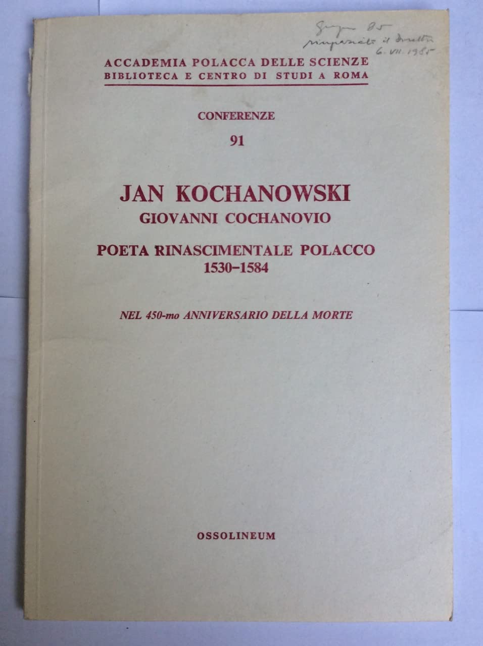 Jan Kochanowski. Giovanni Cochanovio. Poeta rinascimentale polacco 1530-1584. Nel 45a-mo …