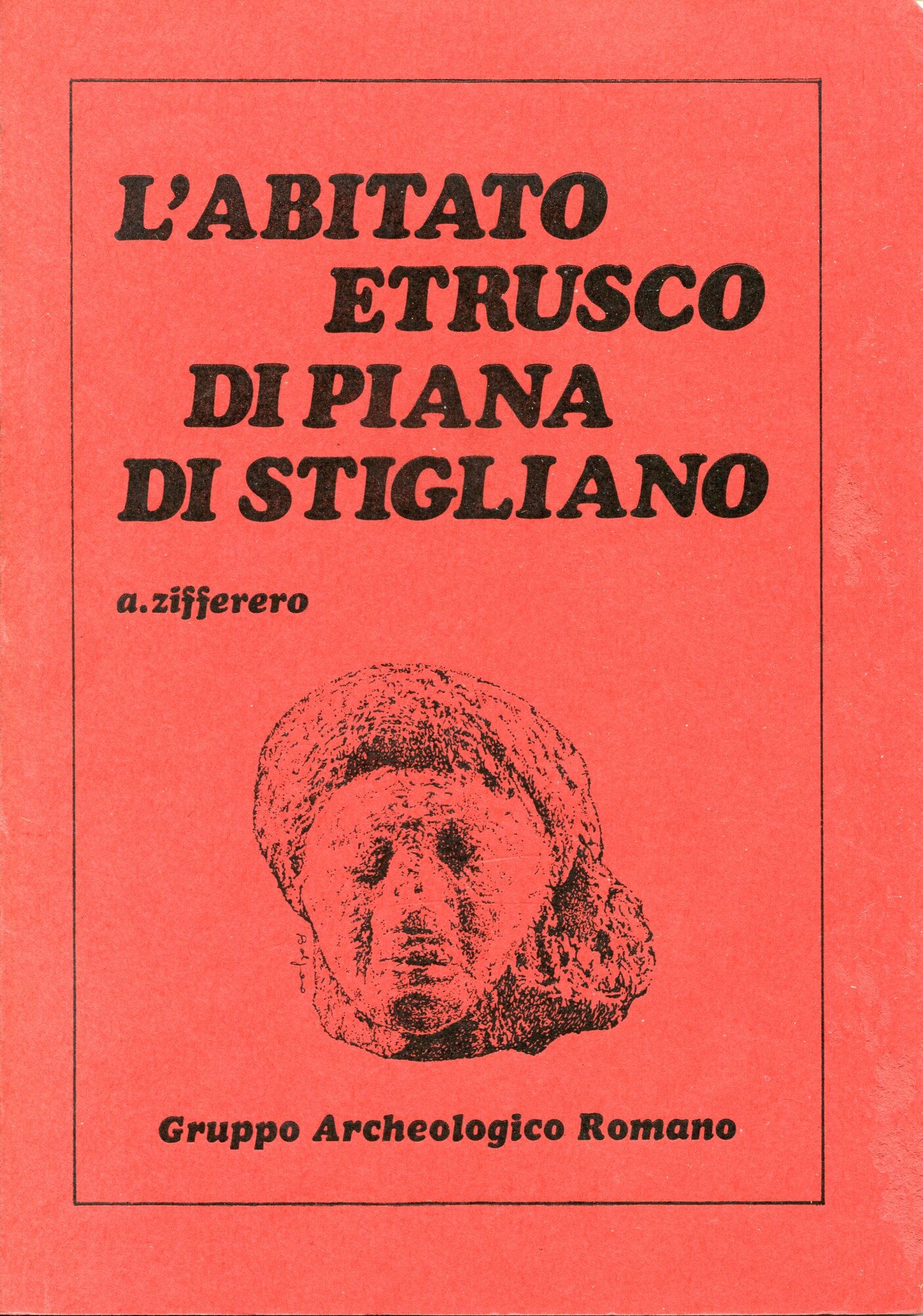 L'abitato etrusco di Piana di Stigliano