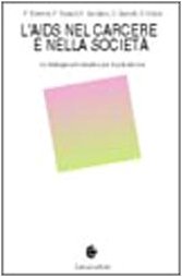 L'Aids nel carcere e nella società. Le strategie comunicative per …