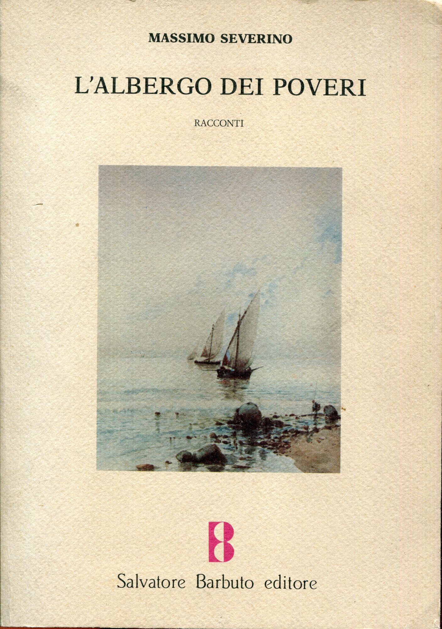 L'albergo dei poveri : racconti