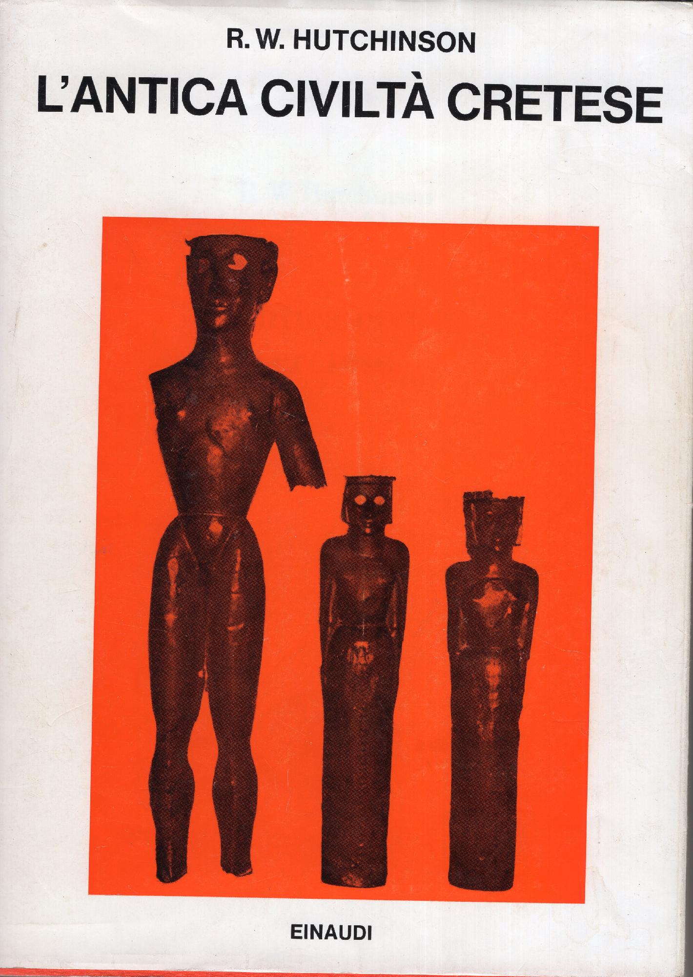 L' antica civiltà cretese, traduzione di Luciana Pecchioli