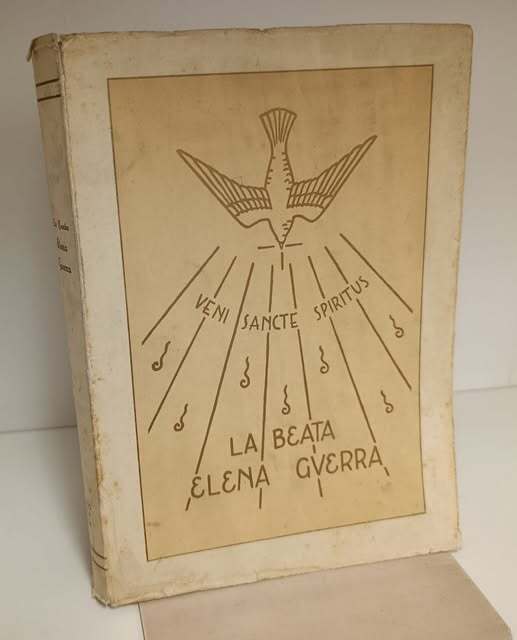 L'apostola dello Spirito Santo : Beata Elena Guerra, una religiosa …