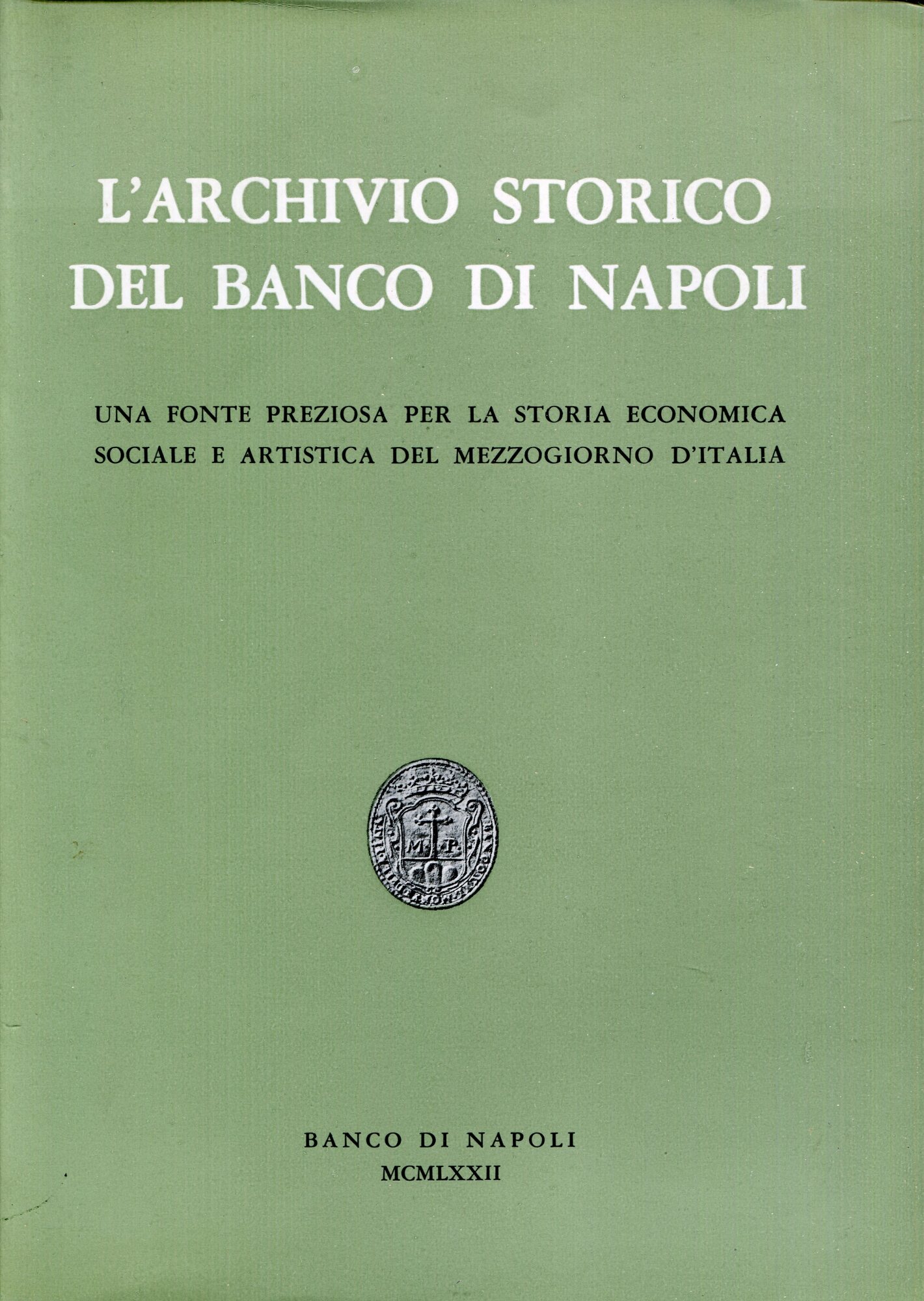 L'Archivio Storico del Banco di Napoli : una fonte preziosa …