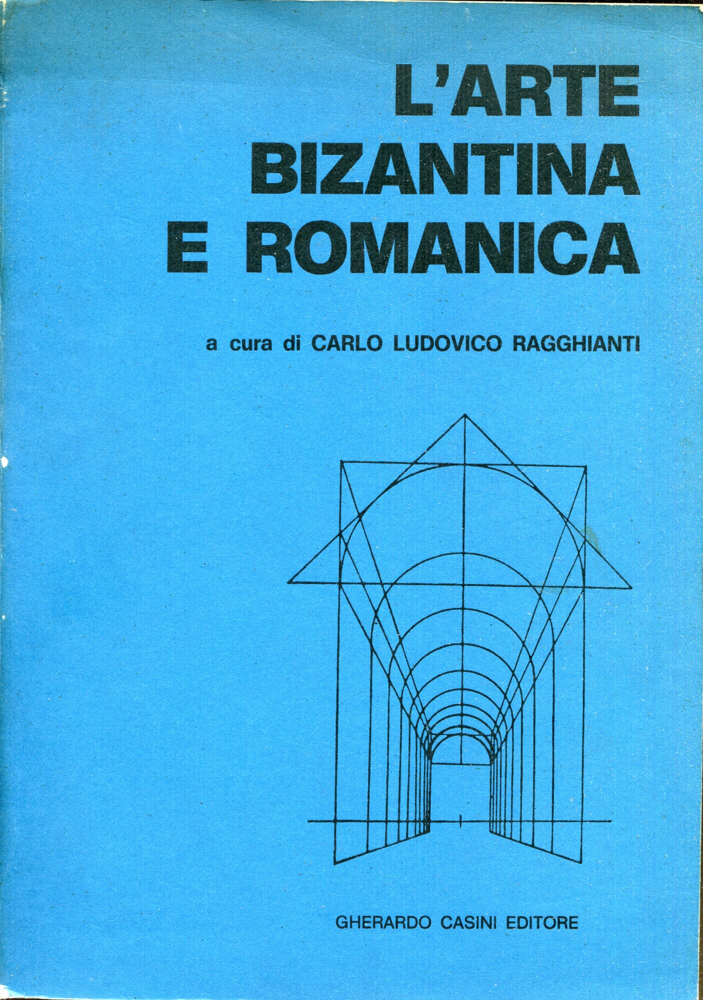 L'arte bizantina e romanica 2: Dal secolo 5. al secolo …