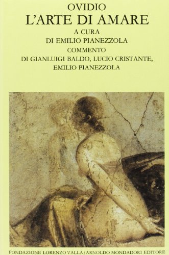L'arte di amare. Testo latino a fronte