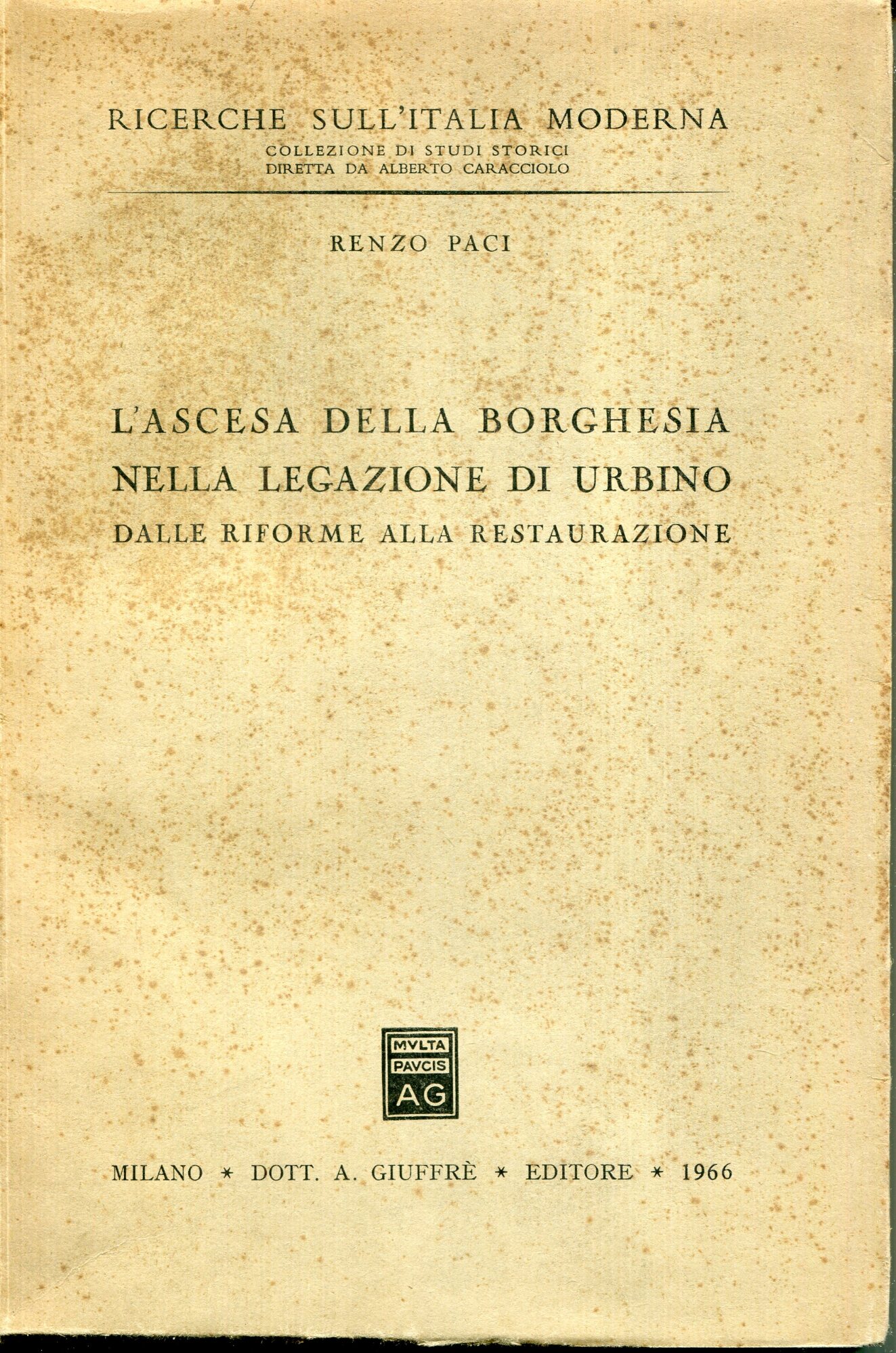 L'ascesa della borghesia nella legazione di Urbino dalle riforme alla …