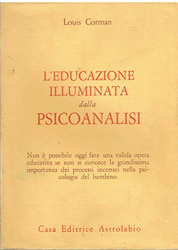 L'educazione illuminata dalla psicoanalisi
