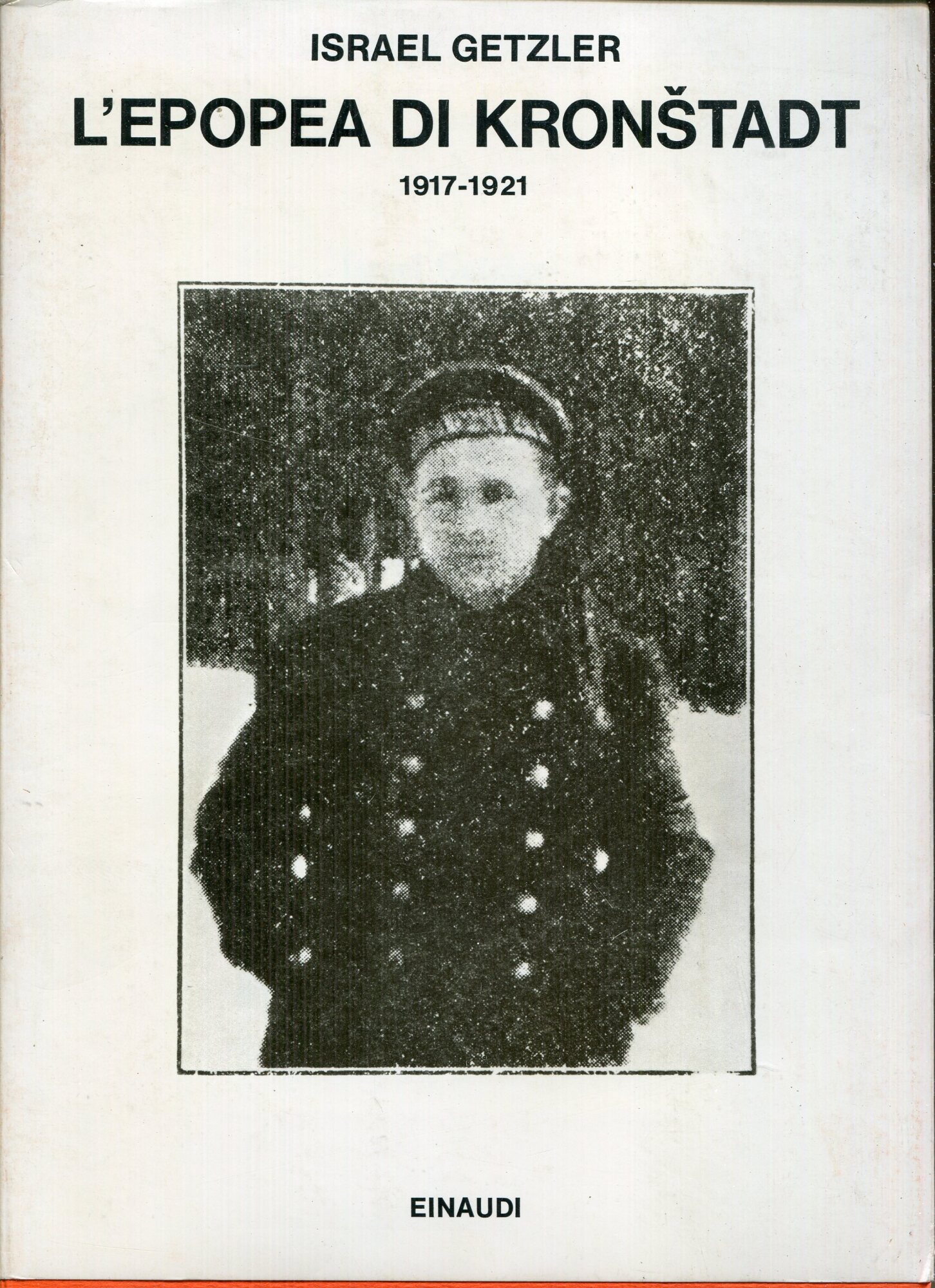 L'epopea di Kronštadt, 1917-1921