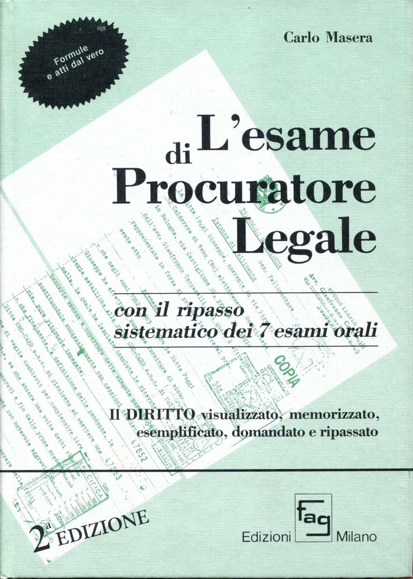 L'esame di procuratore legale scritto e orale. Seconda edizione