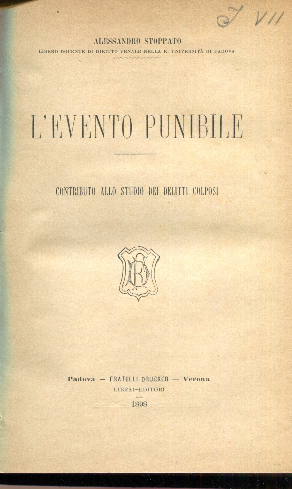 L'evento punibile : contributo allo studio dei delitti colposi