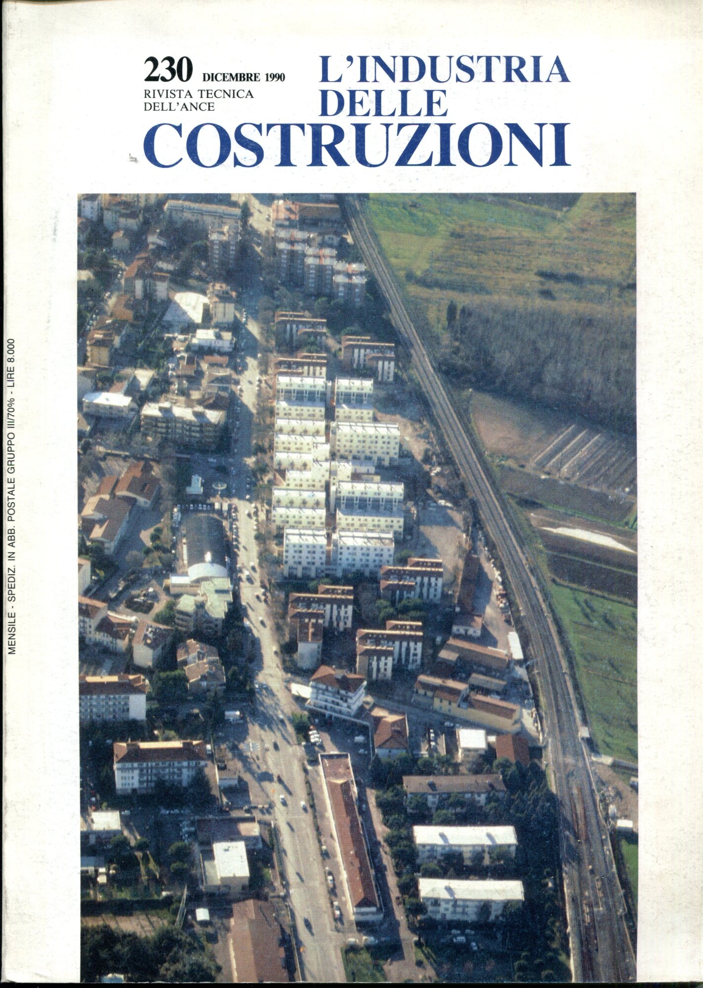 L'Industria Delle Costruzioni. Rivista tecnica dell'Ance. Dicembre 1990