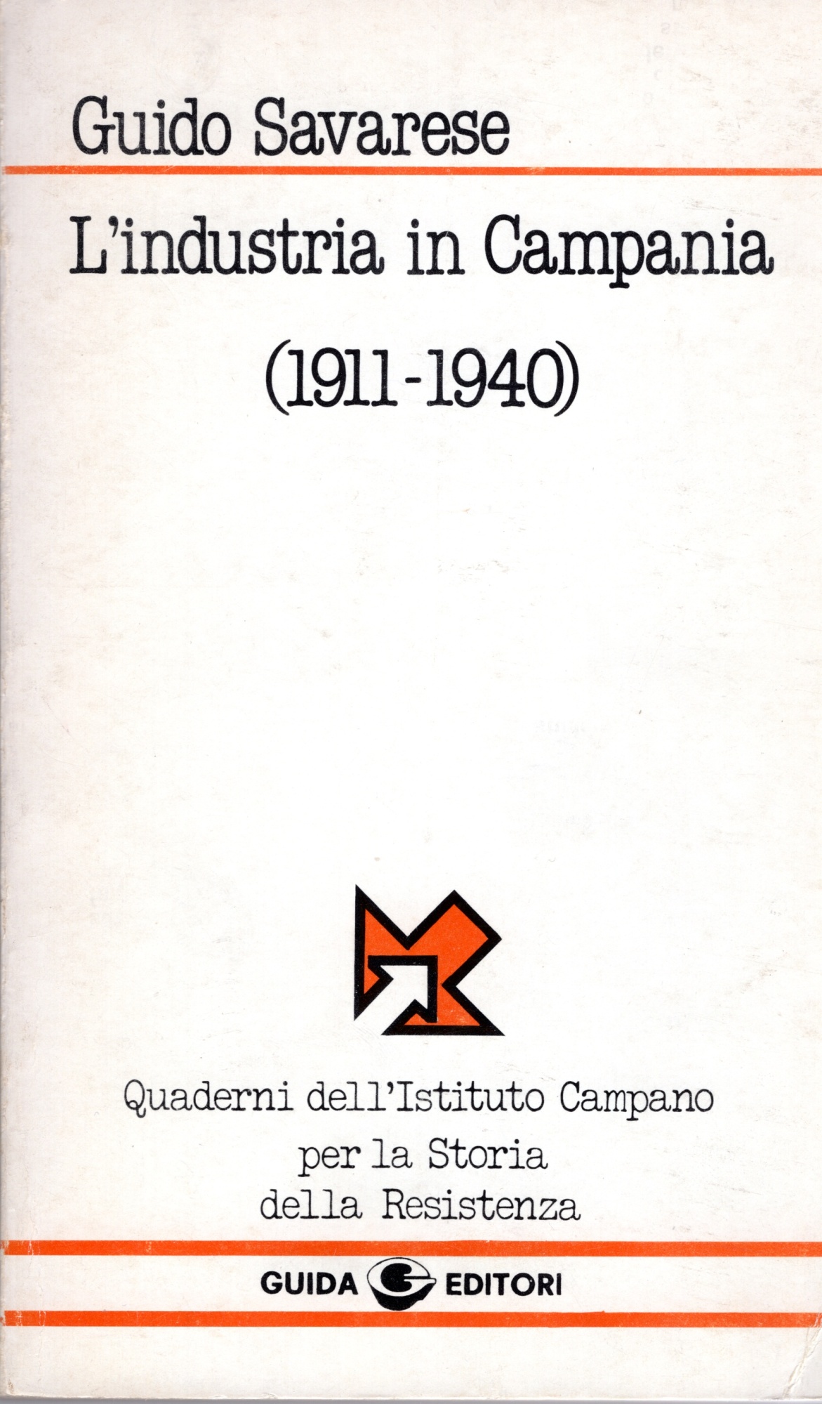 L'industria in Campania : 1911-1940