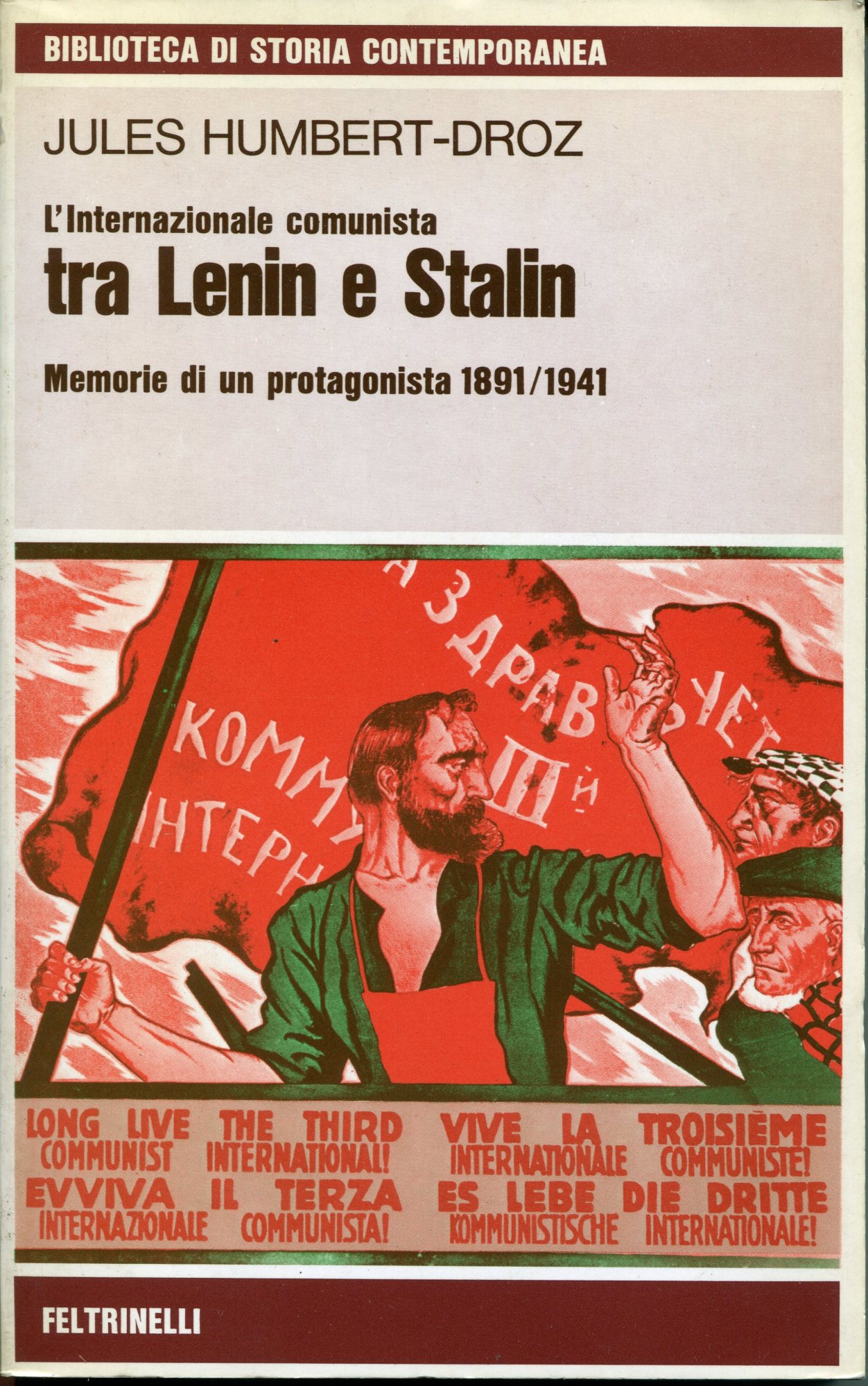 L'Internazionale comunista tra Lenin e Stalin : memorie di un …