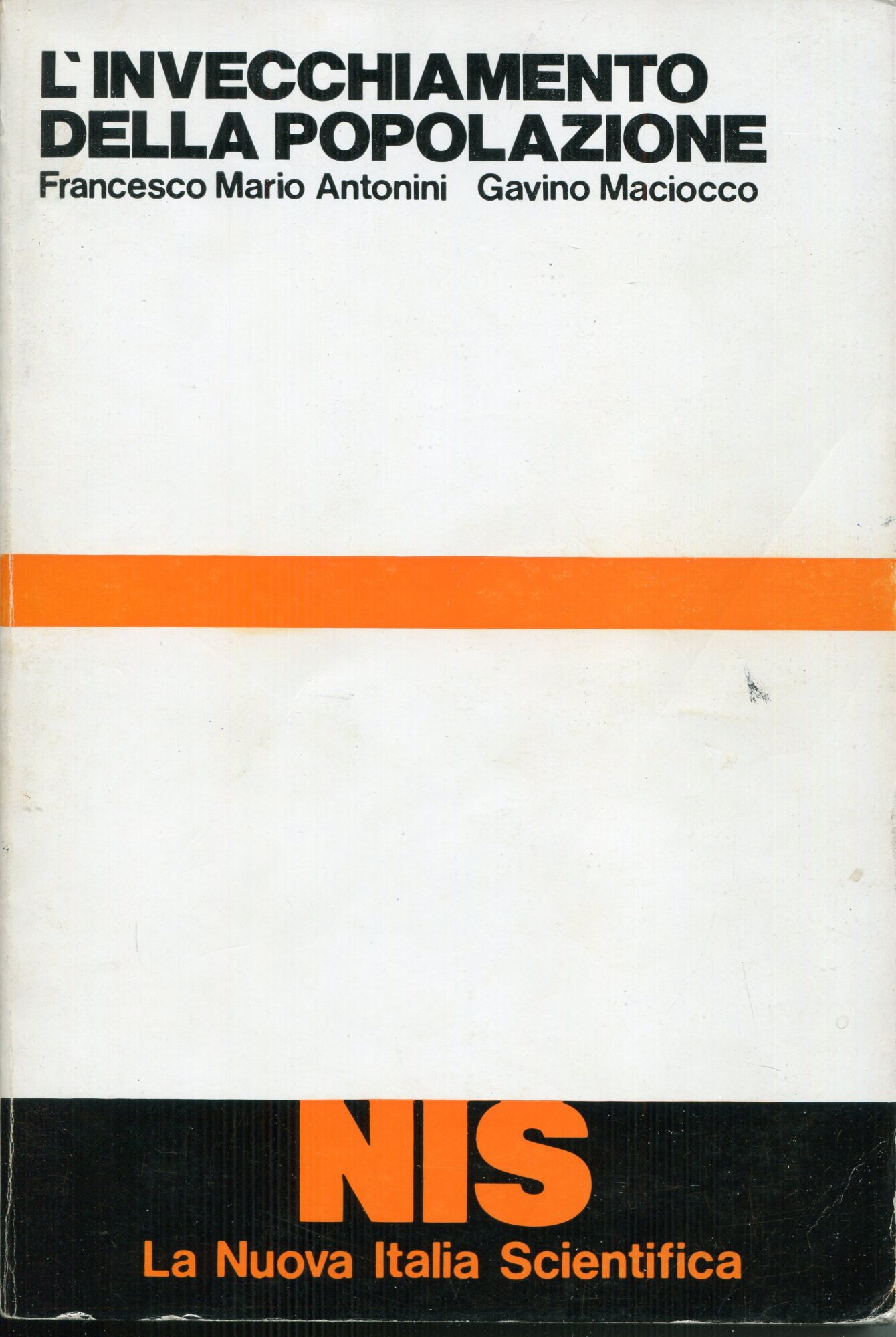 L'invecchiamento della popolazione : resoconti, commenti e riflessioni sull'Assemblea mondiale …