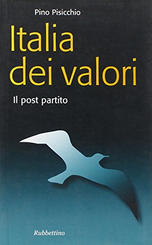 L'Italia dei valori. Il post partito