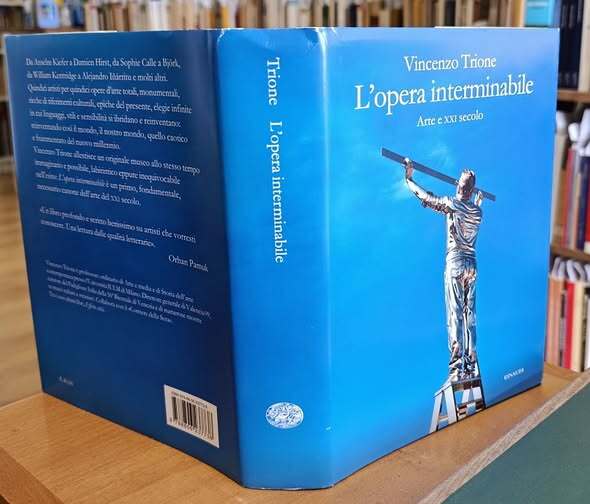 L'opera interminabile. Arte e XXI secolo